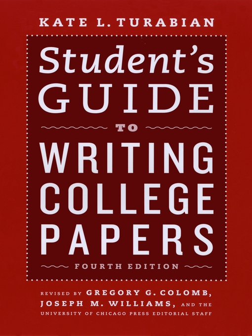 Title details for Student's Guide to Writing College Papers by Kate L. Turabian - Available